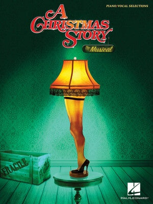 CHRISTMAS STORY THE MUSICAL VOCAL SELECTIONS PVG