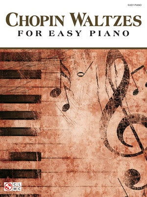 CHOPIN WALTZES FOR EASY PIANO