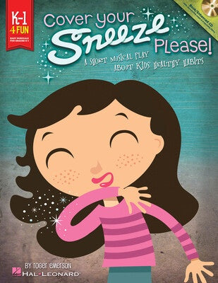 COVER YOUR SNEEZE PLEASE TEACHER BK/CD K-1