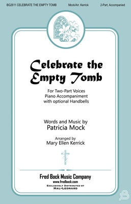 CELEBRATE THE EMPTY TOMB 2 PART