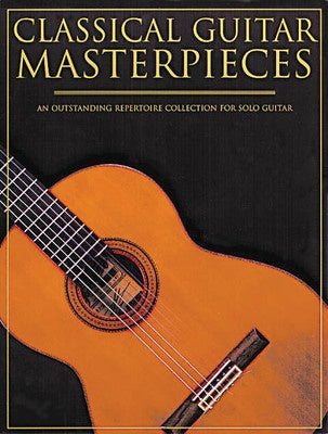 CLASSICAL GUITAR MASTERPIECES