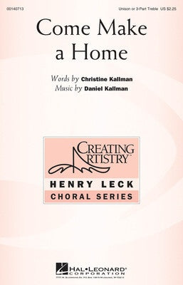 COME MAKE A HOME 3 PART TREBLE