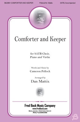 COMFORTER AND KEEPER SATB/PIANO