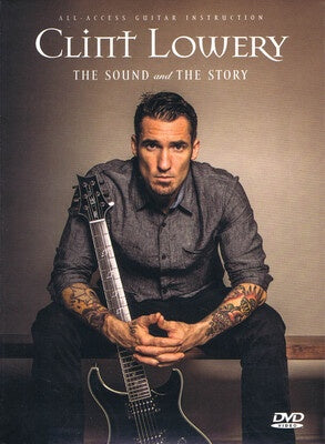 CLINT LOWERY SOUND AND THE STORY DVD