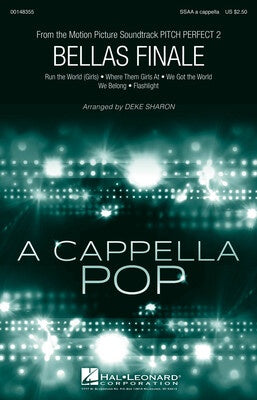 BELLAS FINALE (FROM PITCH PERFECT 2) SSAA A CAPPELLA