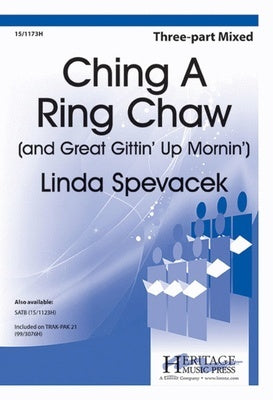 CHING A RING CHAW / GREAT GITTIN UP MORNIN 3 PT