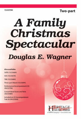 A FAMILY CHRISTMAS SPECTACULAR 2 PART/PIANO