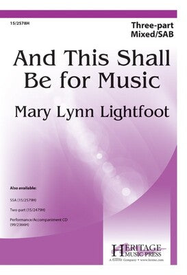 AND THIS SHALL BE FOR MUSIC 3 PART MIXED/SAB