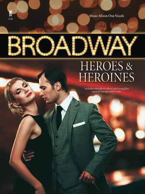 BROADWAY HEROES AND HEROINES BK/CD