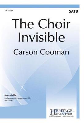 CHOIR INVISIBLE SATB