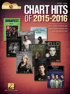 CHART HITS OF 2015-2016 STRUM & SING