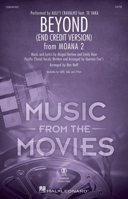 BEYOND (END CREDIT VERSION) FROM MOANA 2 SATB/PIANO