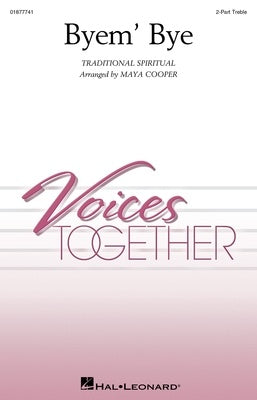 BYEM BYE 2 PART TREBLE/PIANO