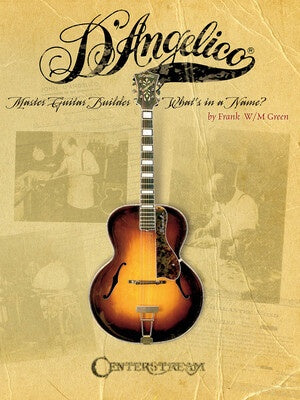 DANGELICO MASTER GUITAR BUILDER