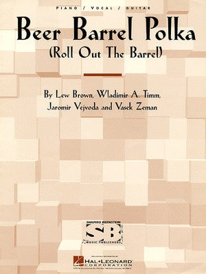 BEER BARREL POLKA (ROLL OUT THE BARREL) PVG S/S