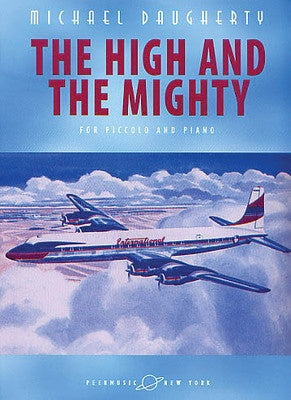 DAUGHERTY - THE HIGH AND THE MIGHTY PICCOLO/PIANO