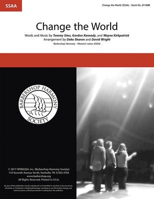 CHANGE THE WORLD SSAA A CAPPELLA