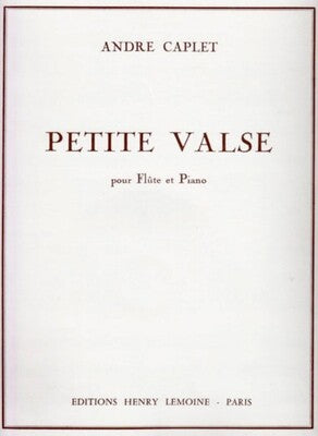 CAPLET - PETITE VALSE FLUTE/PIANO
