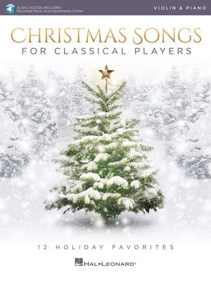 CHRISTMAS SONGS FOR CLASSICAL PLAYERS VIOLIN/PIANO BK/OLA