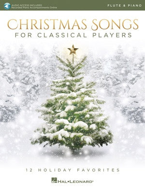 CHRISTMAS SONGS FOR CLASSICAL PLAYERS FLUTE/PIANO BK/OLA