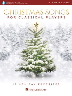 CHRISTMAS SONGS FOR CLASSICAL PLAYERS CLARINET/PIANO BK/OLA