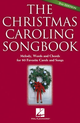 CHRISTMAS CAROLING SONGBOOK MELODY/CHORDS