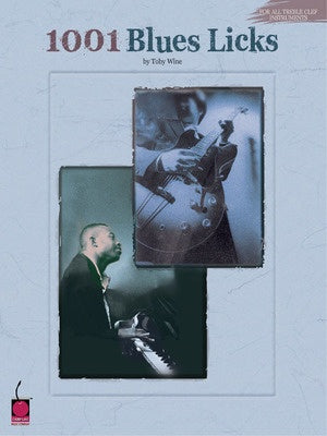1001 BLUES LICKS FOR ALL TREBLE CLEF INST