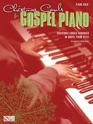 CHRISTMAS CAROLS FOR GOSPEL PIANO