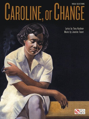 CAROLINE OR CHANGE VOCAL SELECTIONS PVG