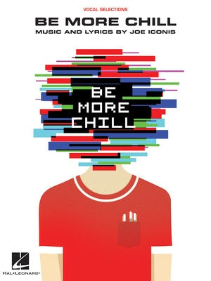 BE MORE CHILL VOCAL SELECTIONS