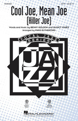 COOL JOE MEAN JOE (KILLER JOE) SATB
