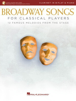 BROADWAY SONGS FOR CLASSICAL PLAYERS CLARINET/PIANO BK/OLA