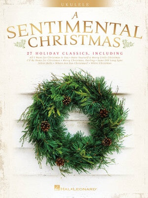 A SENTIMENTAL CHRISTMAS FOR UKULELE