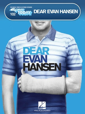 DEAR EVAN HANSEN EZ PLAY 102