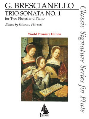 BRESCIANELLO - TRIO SONATA NO 1 FOR 2 FLUTES/PIANO