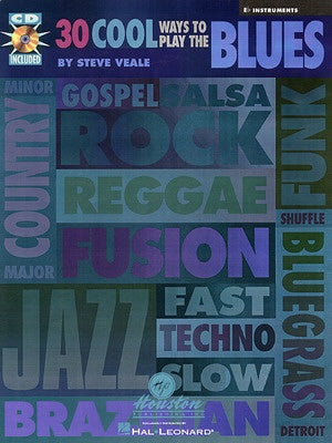 30 COOL WAYS TO PLAY THE BLUES E FLAT BK/CD