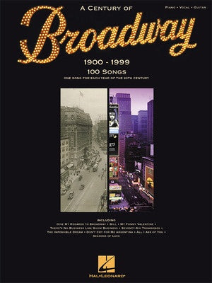 CENTURY OF BROADWAY 1900 - 1999 PVG