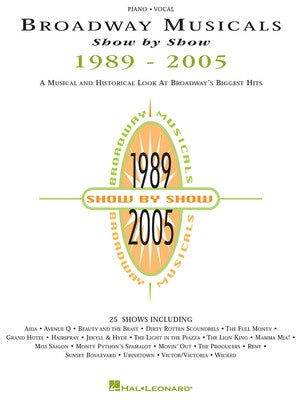 BROADWAY MUSICALS SHOW BY SHOW 1989-2005 PVG