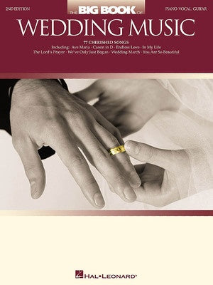 BIG BOOK OF WEDDING MUSIC 2ND EDN PVG