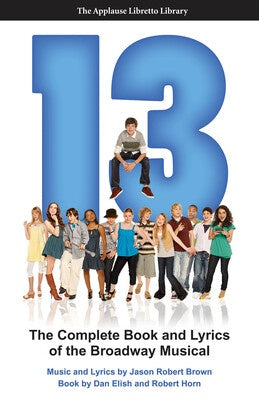 13 COMPLETE BOOK & LYRICS