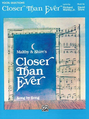 CLOSER THAN EVER VOCAL SELECTIONS PVG