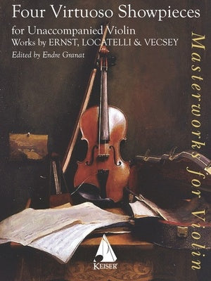 4 VIRTUOSO SHOWPIECES FOR SOLO VIOLIN