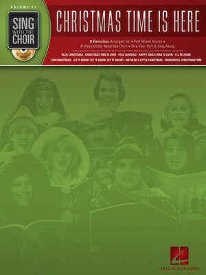 CHRISTMAS TIME IS HERE SING WITH THE CHOIR BK/CD