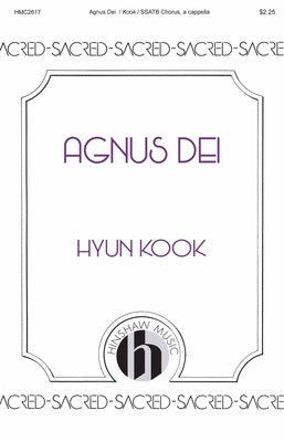 AGNUS DEI SSATB A CAPPELLA