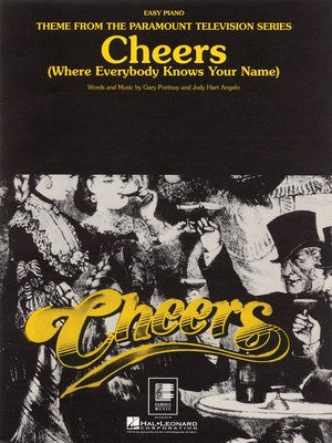 CHEERS (WHERE EVERYBODY KNOWS YOUR NAME) EASY PIANO S/S