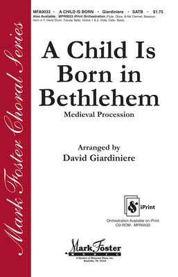 CHILD IS BORN IN BETHLEHEM SATB