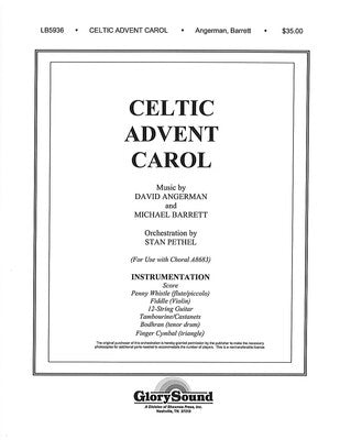 CELTIC ADVENT CAROL ORCHESTRATION DAVID ANGERMAN