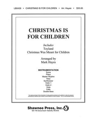 CHRISTMAS IS FOR CHILDREN PARTS INSTRUMENTS