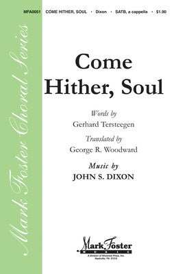 COME HITHER SOUL A CAPPELLA