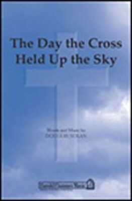 DAY THE CROSS HELD UP SKY SA T BST ELEC BASS